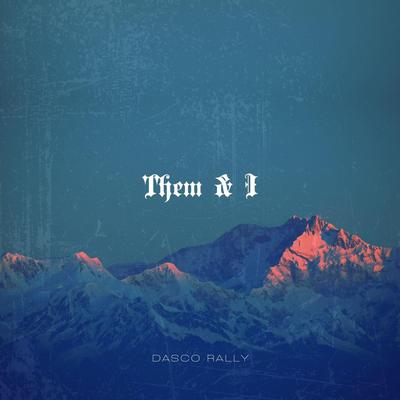 Them & I's cover