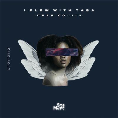 I Flew With Taba By Deep koliis's cover