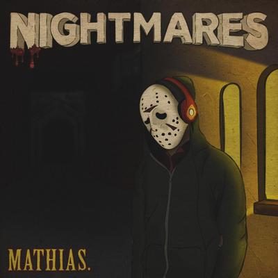 Nightmares By Mathias.'s cover