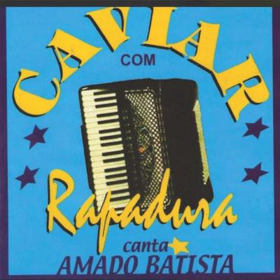 Canta Amado Batista's cover