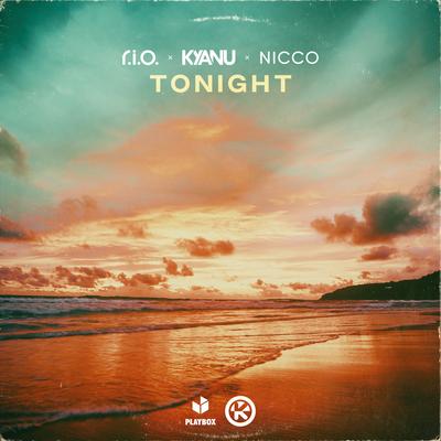 Tonight By R.I.O., KYANU, Nicco's cover
