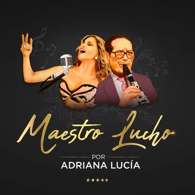 Maestro Lucho's cover