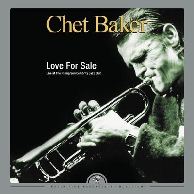 Love for Sale (Live) [Butter Remix] By Chet Baker's cover