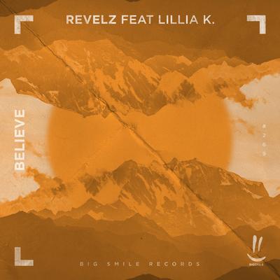 Believe By Revelz, Lillia.K's cover
