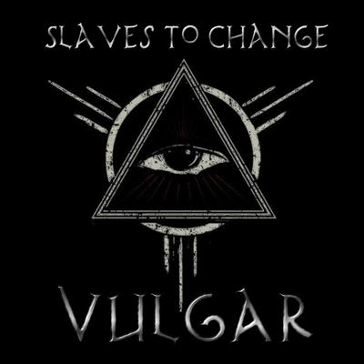 Slaves To Change's cover