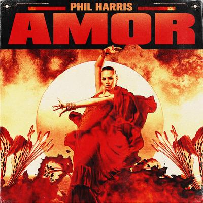 Amor By Phil Harris's cover