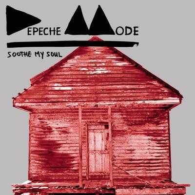 Soothe My Soul (Joris Delacroix Remix) By Joris Delacroix, Depeche Mode's cover