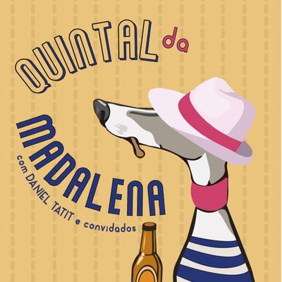Linha 4 Amarela (Quintal Da Madalena) By Daniel Tatit's cover