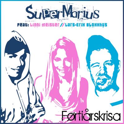 Førtiårskrisa By Supermarius, Linni Meister, Lars-Erik Blokkhus's cover