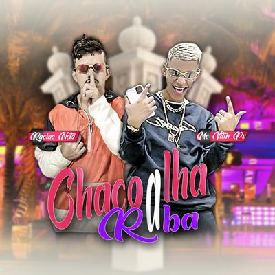 Chacoalha a Raba (feat. Mc Vittin PV) (feat. Mc Vittin PV) (Brega Funk) By racine neto, Mc Vittin PV's cover