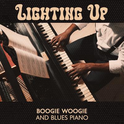 Lighting Up Boogie Woogie and Blues Piano By Background Instrumental Music Collective, Victor Sommers's cover