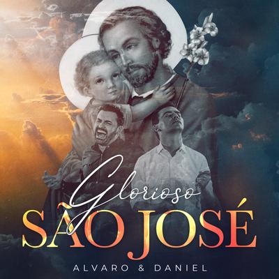 Glorioso São José By Alvaro & Daniel's cover