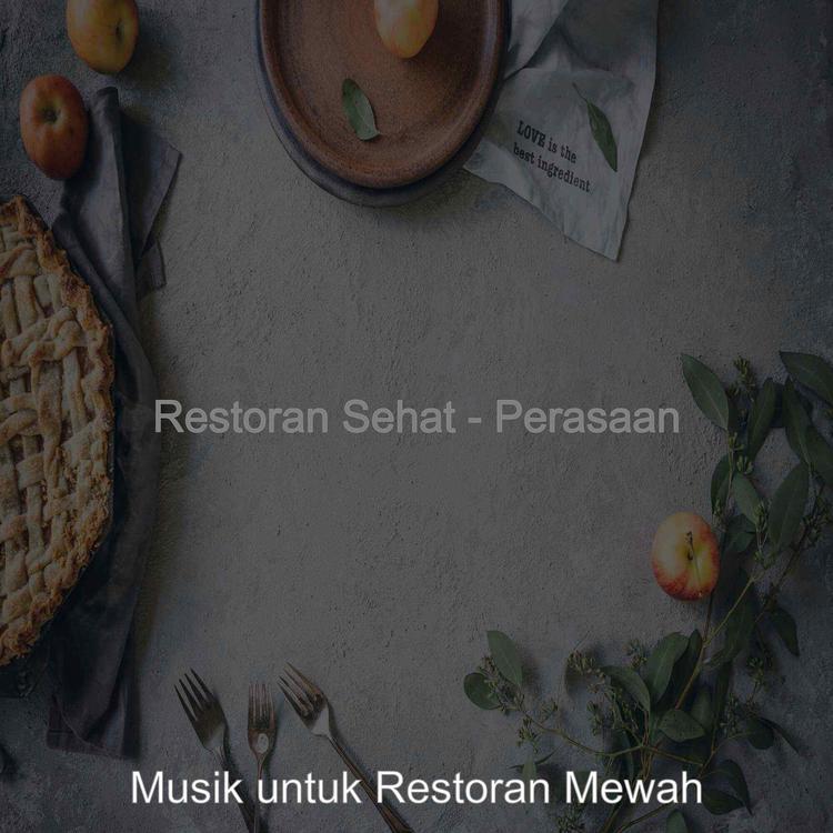 Musik untuk Restoran Mewah's avatar image