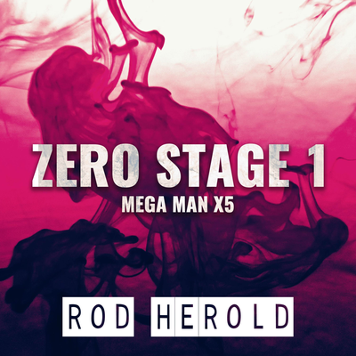 Zero Stage 1 (From "Mega Man X5")'s cover