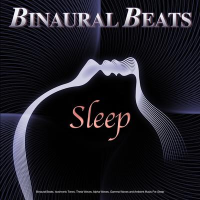 Binaural Sleep Music By Binaural Beats Sleep, Deep Sleep Music Collective, Binaural Beats's cover