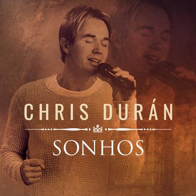 Sonhos. By Chris Duran's cover