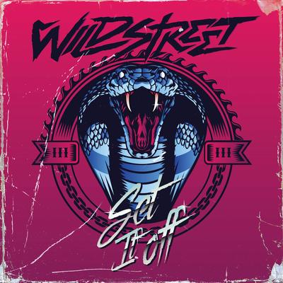 Set It Off By Wildstreet's cover