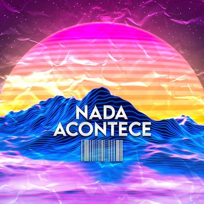 Nada Acontece's cover