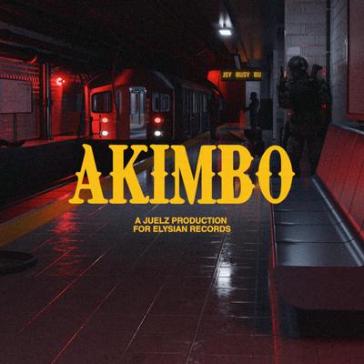 Akimbo By Juelz's cover