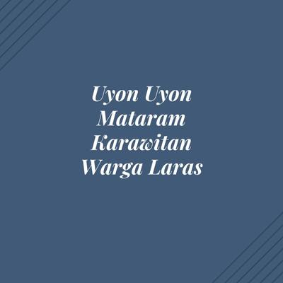 Uyon Uyon Mataram Karawitan Warga Laras's cover