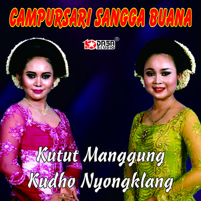 Kutut Manggung Kudho Nyongklang's cover
