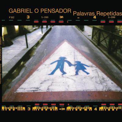 Palavras Repetidas By Gabriel O Pensador's cover