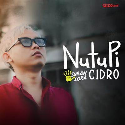 Nutupi Cidro's cover