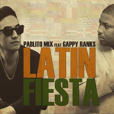 Latin Fiesta (feat. Gappy Ranks)'s cover