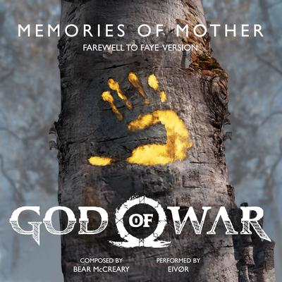 Memories of Mother (Farewell to Faye Version) (feat. Eivør) (from "God of War") By Bear McCreary, Eivør's cover