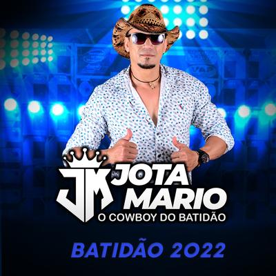 Meu Batidão Você Vai Dançar By Jota Mario o Cowboy do Batidão's cover