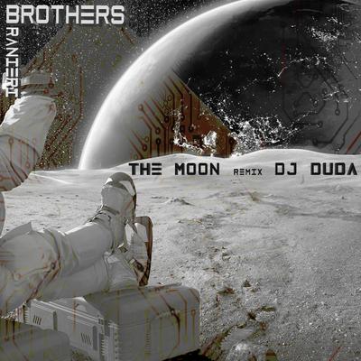The Moon (DJ Duda Remix) By Brothers, Ranieri, DJ Duda's cover