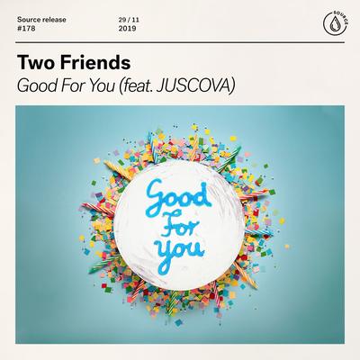 Good For You (feat. JUSCOVA)'s cover