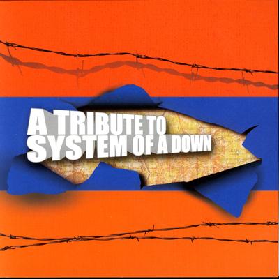 Chop Suey! By Various Artists - System Of A Down Tribute's cover