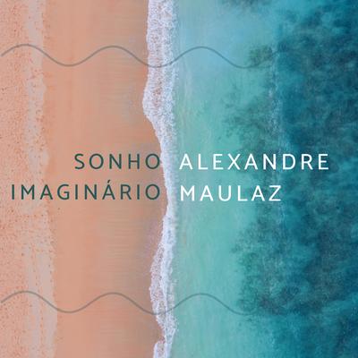 Longe do Mar By Alexandre Maulaz's cover