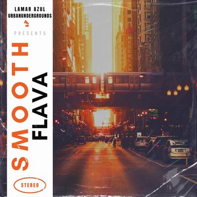 Smooth Flava By Lamar Azul's cover