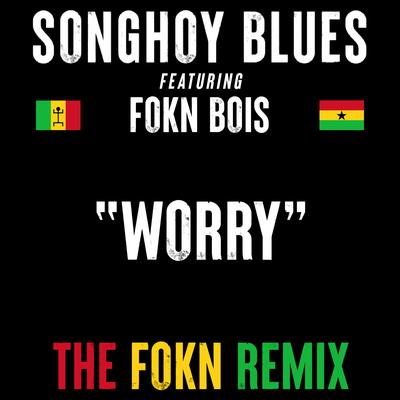 Worry (The Fokn Remix by M3NSA)'s cover