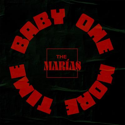 ...baby one more time By The Marías's cover