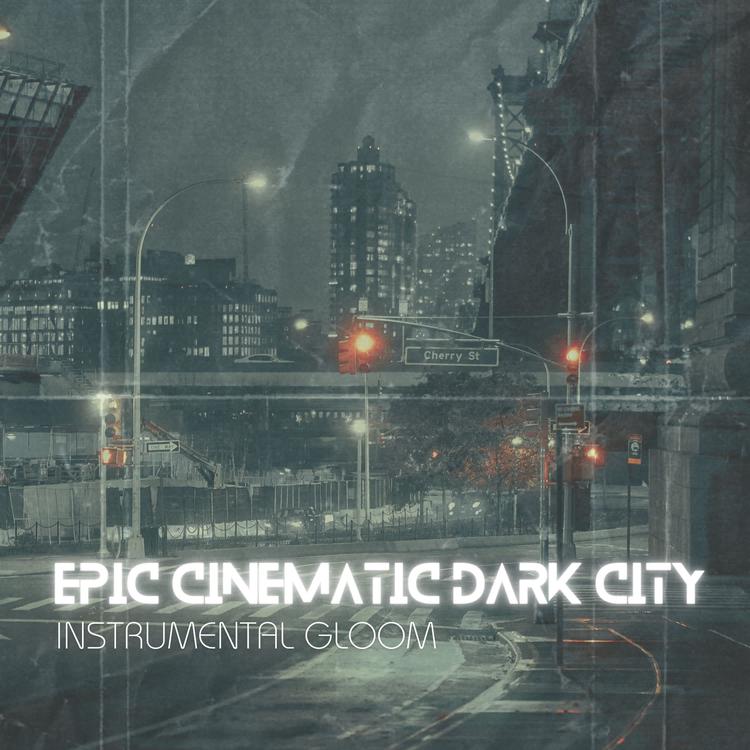 Epic Cinematic Dark City's avatar image