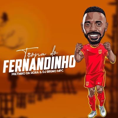 Tropa do Fernandinho's cover