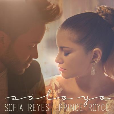 Solo Yo By Sofía Reyes, Prince Royce's cover