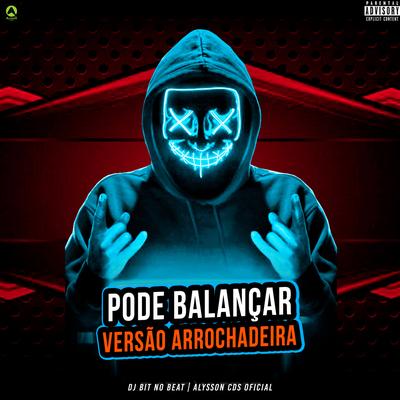 Pode Balançar (Versão Arrochadeira)'s cover