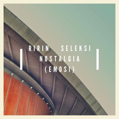 Seleksi Nostalgia (Emosi)'s cover