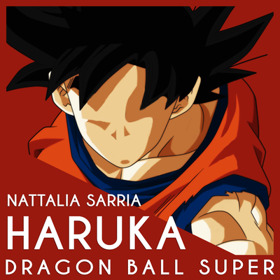Haruka (From "Dragon Ball Super")'s cover