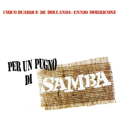 Samba E Amore By Chico Buarque de Hollanda's cover