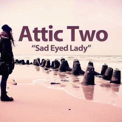 Live with the Sadness By Attic Two's cover