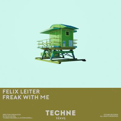 Freak With Me By Felix Leiter, Rion S's cover