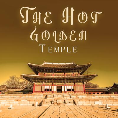The Hot Golden Temple's cover