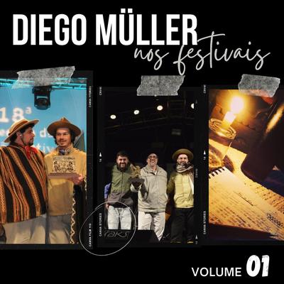 Diego Müller nos Festivais, Vol. 01's cover