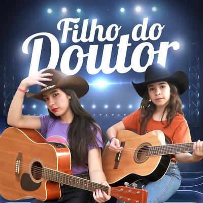 Filho do Doutor By Melissa e Milena's cover