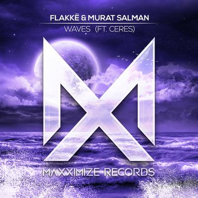 Waves (feat. CERES) By Flakkë, Murat Salman, CERES's cover